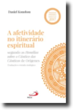 A Afetividade no Itinerário Espiritual