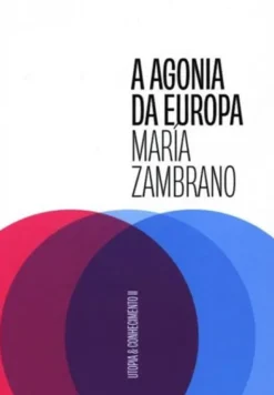 A Agonia da Europa