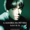 A Alegria da Dúvida