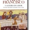 A Alegria do Amor - Exortação Apostólica Pós-Sinodal Amoris Laetitia