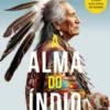 A Alma do Índio