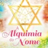 A Alquimia do Nome