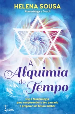 A Alquimia do Tempo