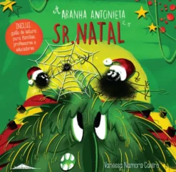 A Aranha Antonieta e o Sr. Natal