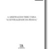 A Arbitragem Tributária -