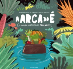 A Arca do É
