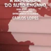 A Armadilha do Auto‑Engano - Uma Visão Crítica das Relações entre África e a Europa