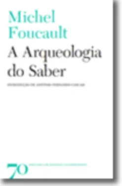 A Arqueologia do Saber
