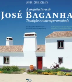 A Arquitectura de José Baganha