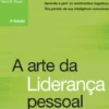 A Arte da Liderança Pessoal