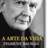 A Arte da Vida