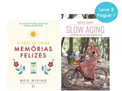 A Arte de Criar Memórias Felizes / Slow Aging