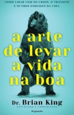 A Arte de Levar a Vida na Boa