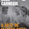 A Arte de Manter Boas Relações