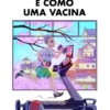 A Auto-Ajuda É Como Uma Vacina