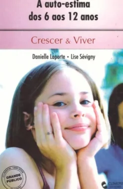 A Auto-Estima dos 6 aos 12 anos