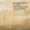 Abalroando, A Fúria Esperará dos Vingadores