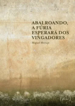 Abalroando, A Fúria Esperará dos Vingadores