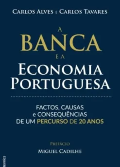 A Banca e a Economia Portuguesa