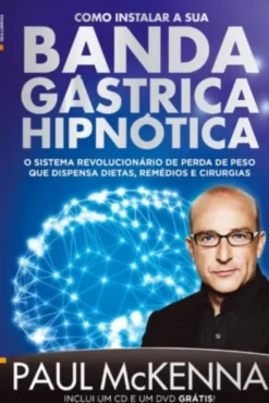 A Banda Gástrica Hipnótica