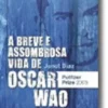 A Breve e Assombrosa Vida de Oscar Wao