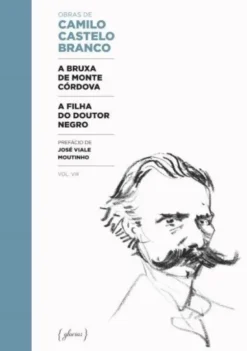 A Bruxa de Monte Córdova / A Filha do Doutor Negro