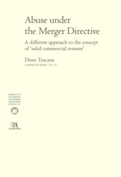 Abuse under the Merger Directive