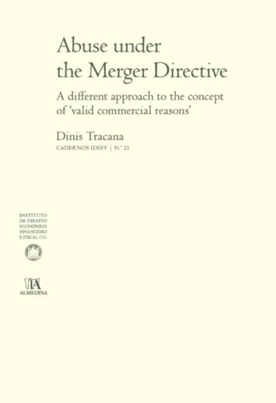 Abuse under the Merger Directive
