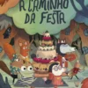 A Caminho da Festa