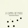 A Campa de Marx
