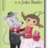 A Carochinha e o João Ratão
