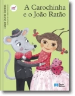 A Carochinha e o João Ratão
