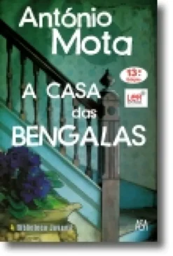 A Casa das Bengalas