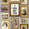 A Casa das Tias