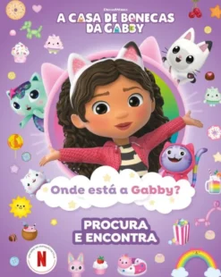 A Casa de Bonecas da Gabby - Onde Está a Gabby? Procura e Encontra