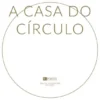 A Casa do Círculo