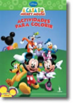 A Casa do Mickey Mouse: Actividades Para Colorir