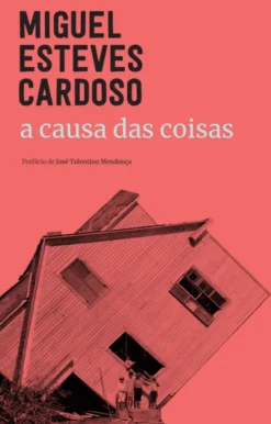 A Causa das Coisas