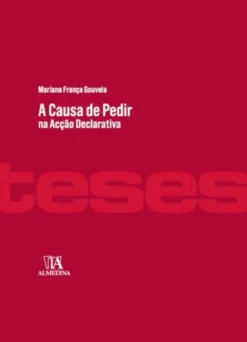 A Causa de Pedir na Acção Declarativa
