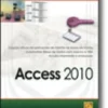 Access 2010 - Domine a 110%