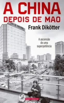 A China depois de Mao