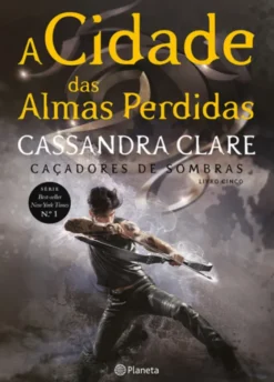 A Cidade das Almas Perdidas
