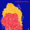 A Cidade das Flores