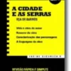 A Cidade e as Serras - Ensino Secundário