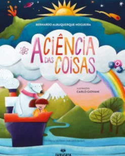 A Ciência das Coisas