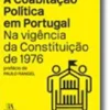 A Coabitação Política em Portugal na Vigência da Constituição de 1976