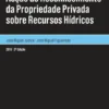 Acção de Reconhecimento da Propriedade Privada sobre Recursos Hídricos