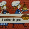 A Colher de Pau