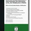 A Comunicação dos Actos Processuais em Processo Civil, do Trabalho e Penal (Meios de Comunicação, Citações e Notificações)