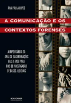 A Comunicação e os Contextos Forenses